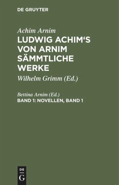 Novellen, Band 1 - Arnim, Achim von