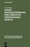 Strafprozeßordnung und Gerichtsverfassungsgesetz