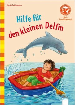Hilfe für den kleinen Delfin - Seidemann, Maria