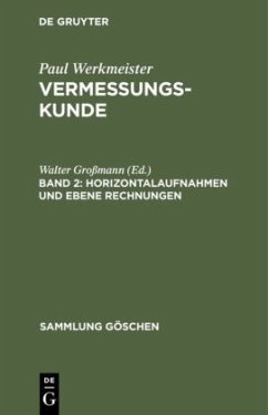 Horizontalaufnahmen und ebene Rechnungen - Baumann, Eberhard