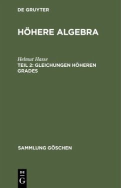 Gleichungen höheren Grades - Hasse, Helmut