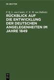 Rückblick auf die Entwicklung der deutschen Angelegenheiten im Jahre 1849