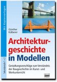 Architekturgeschichte in Modellen