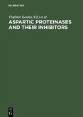 Aspartic Proteinases and Their Inhibitors Aspartic Proteinases and Their Inhibitors