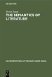 The semantics of literature - Bild 1
