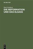 Die Reformation und das Elsaß