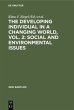 The Developing Individual in a Changing... - Bild 1