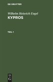 Wilhelm Heinrich Engel: Kypros. Teil 1