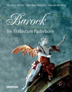 Barock im Erzbistum Paderborn - Ahrens, Theodor;Kandula, Stanislaus;Mensing, Roman