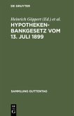 Hypothekenbankgesetz vom 13. Juli 1899
