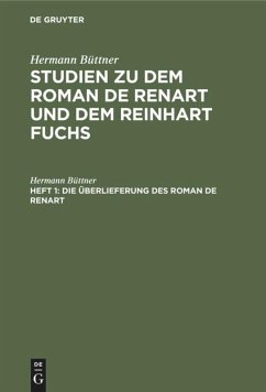 Die Überlieferung des Roman de Renart - Büttner, Hermann