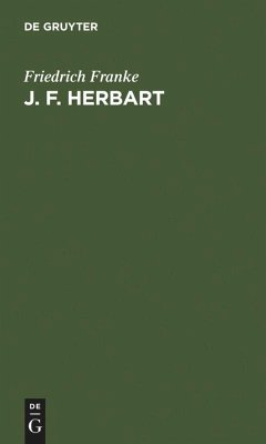 J. F. Herbart - Franke, Friedrich