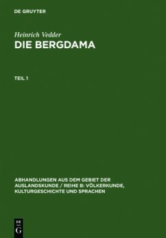 Heinrich Vedder: Die Bergdama. Teil 1 - Vedder, Heinrich