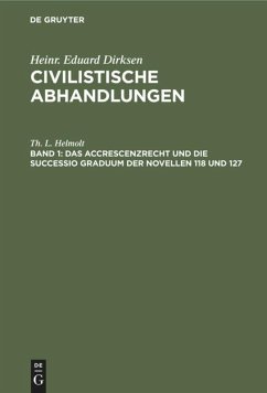 Cover Das Accrescenzrecht und die successio graduum der Novellen 118 und 127