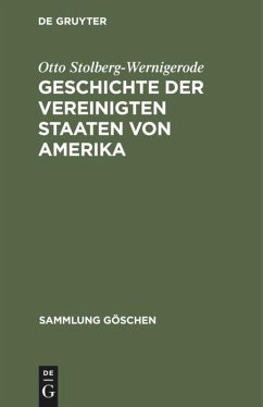 Geschichte der Vereinigten Staaten von Amerika - Stolberg-Wernigerode, Otto Graf zu