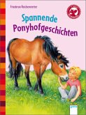 Spannende Ponyhofgeschichten