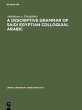 A descriptive grammar of saidi Egyptian... - Bild 1