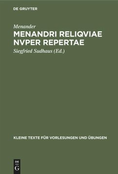 Menandri reliqviae nvper repertae - Menander