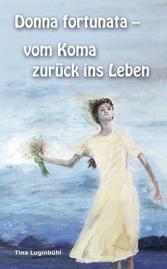 Cover Donna fortunata - vom Koma zurück ...