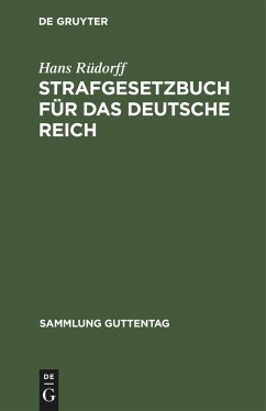Strafgesetzbuch für das Deutsche Reich - Rüdorff, Hans