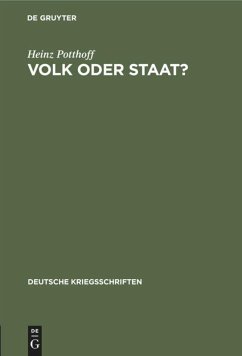 Volk oder Staat? - Potthoff, Heinz