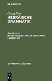 Einleitung, Schrift- und Lautlehre