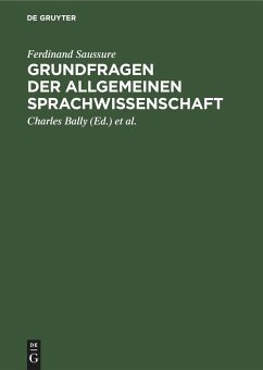 Grundfragen der allgemeinen Sprachwissenschaft - Saussure, Ferdinand