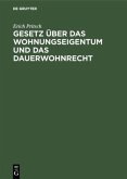 Gesetz über das Wohnungseigentum und das Dauerwohnrecht