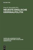 Neueste Englische Kriminalpolitik