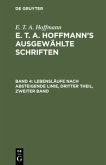 Lebensläufe nach absteigende Linie, Dritter Theil, zweiter Band