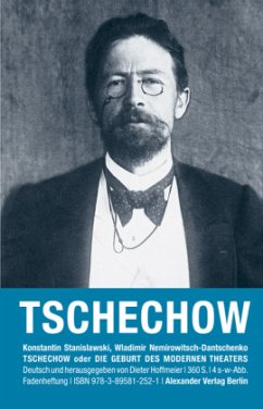 Erinnerungen an Tschechow - Stanislawski, Konstantin S.;Nemirowitsch-Dantschenko, Wladimir I.