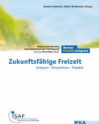 Zukunftsfähige Freizeit