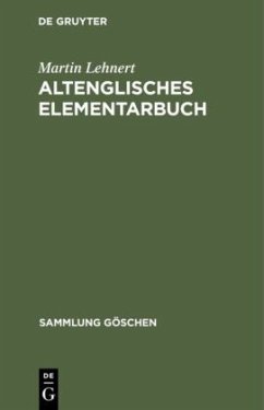 Altenglisches Elementarbuch - Lehnert, Martin