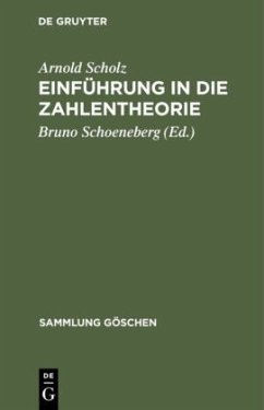 Einführung in die Zahlentheorie - Scholz, Arnold