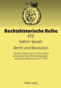 Recht und Revolution - Spoerr, Kathrin