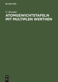 Atomgewichtstafeln mit multiplen Werthen