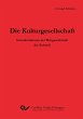 Die Kulturgesellschaft. Grundstrukturen... - Bild 1
