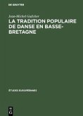 La tradition populaire de danse en Basse-Bretagne