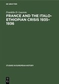 France and the Italo-Ethiopian crisis 1935¿1936