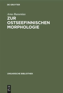 Zur ostseefinnischen Morphologie - Bussenius, Arno