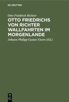 Otto Friedrichs von Richter Wallfahrten im Morgenlande - Richter, Otto Friedrich