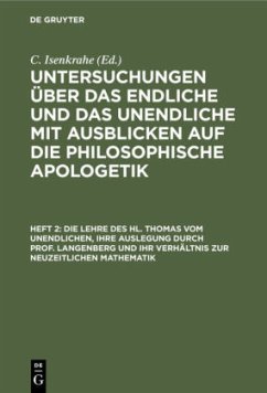 Die Lehre des hl. Thomas vom Unendlichen, ihre Auslegung durch Prof. Langenberg und ihr Verhältnis zur neuzeitlichen Mathematik