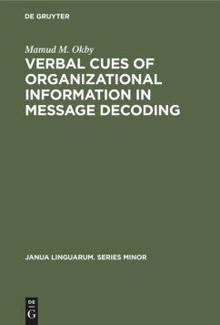 Verbal cues of organizational information in message decoding - Okby, Mamud M.