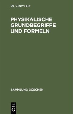 Physikalische Grundbegriffe und Formeln