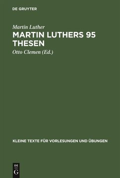 Martin Luthers 95 Thesen - Luther, Martin