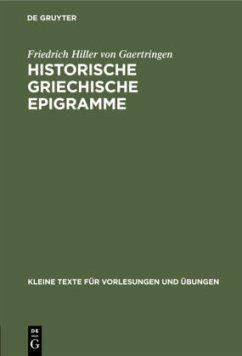 Historische griechische Epigramme - Hiller von Gaertringen, Friedrich