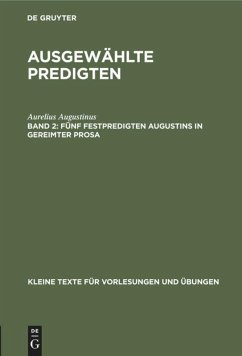 Fünf Festpredigten Augustins in gereimter Prosa - Augustinus