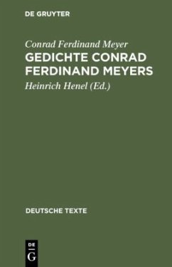 Gedichte Conrad Ferdinand Meyers - Meyer, Conrad Ferdinand