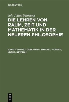 Suarez, Descartes, Spinoza, Hobbes, Locke, Newton - Baumann, Joh. Julius