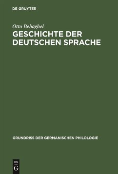 Geschichte der deutschen Sprache - Behaghel, Otto